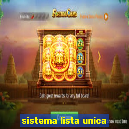 sistema lista unica